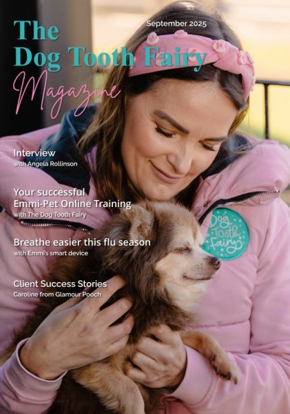 The Dog Tooth Fairy Magazine September 2025 The Dog Tooth Fairy Magazine September 2025